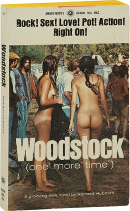 Book #159520] Woodstock: One More Time (First Edition). Richard Hubbard