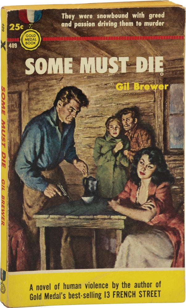 Book #159546] Some Must Die (First Edition). Gil Brewer, Ray Johnson, cover art