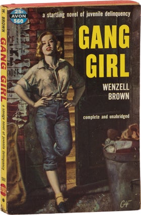 Book #159550] Gang Girl (First Edition). Wenzell Brown
