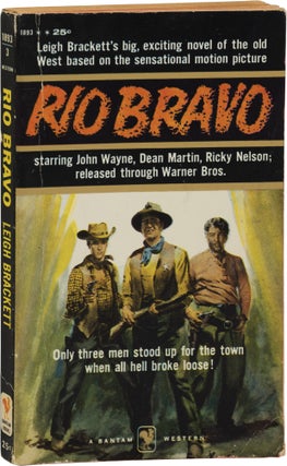 Book #159561] Rio Bravo (First Edition). Leigh Brackett, Barye Phillips, cover art