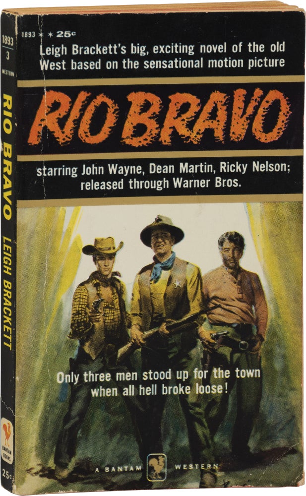 Book #159561] Rio Bravo (First Edition). Leigh Brackett, Barye Phillips, cover art