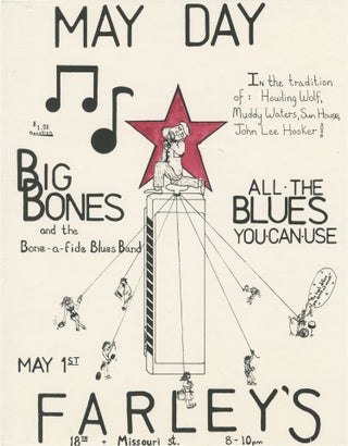 Book #159578] May Day: All the Blues You Can Use (Original flyer for a performance at Farley's,...