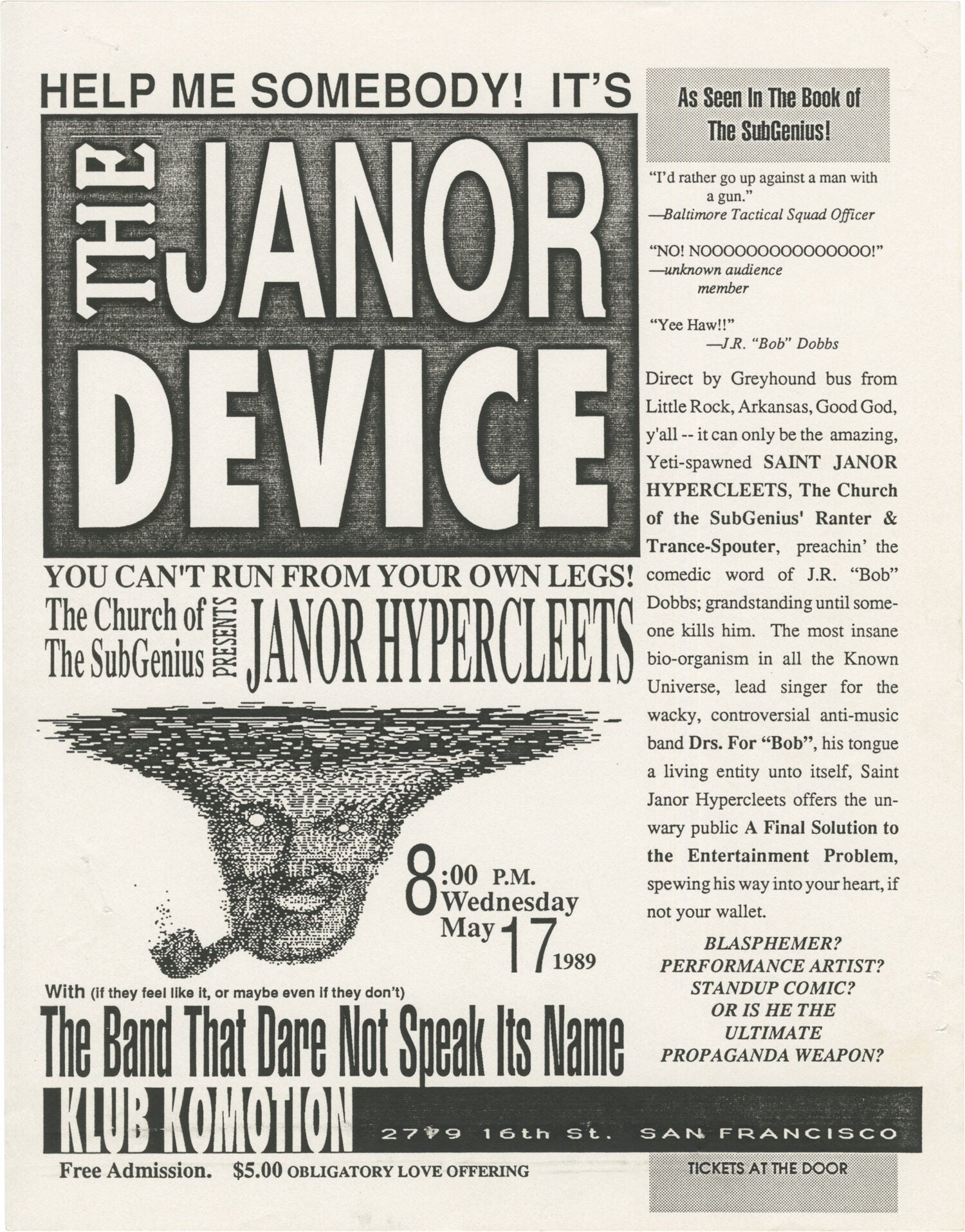 Janor Help Me Somebody! It's The Janor Device | Church of the Subgenius