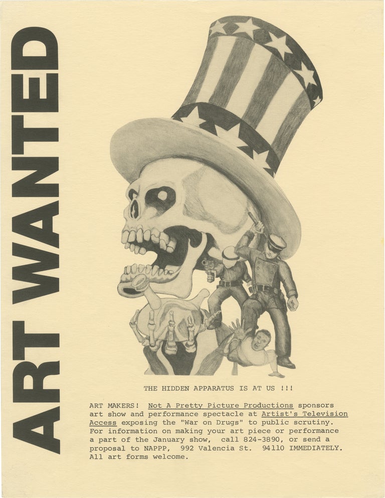 [Book #159647] Art Wanted: The Hidden Apparatus is at Us!!! San Francisco, Drugs, Art, Flyers.