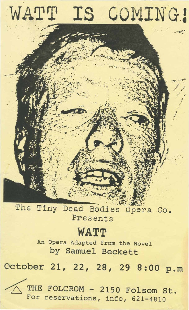Book #159709] Watt (Original flyer for four performances of an opera by The Tiny Dead Bodies...