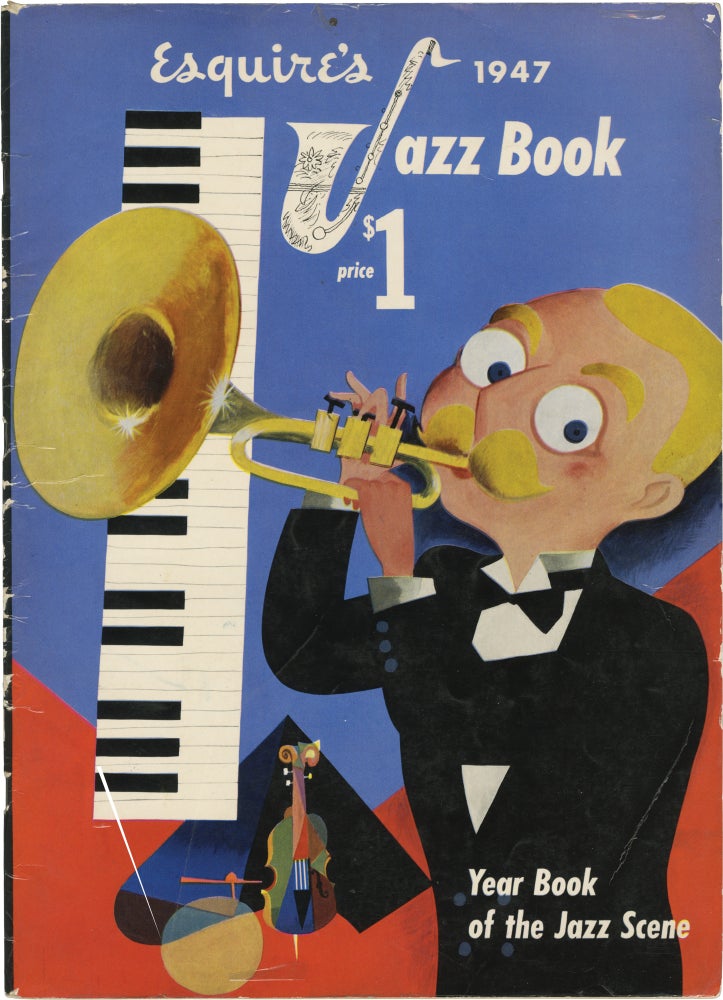 Book #159774] Esquire's 1947 Jazz Book (First Edition). Esquire