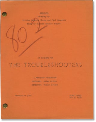 Book #159781] The Troubleshooters (Collection of four original screenplays for the 1959-1960...