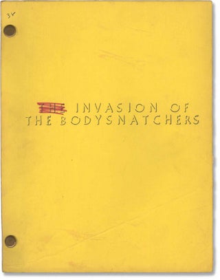 Book #160040] Invasion of the Body Snatchers (Original screenplay for the 1978 film). Philip...