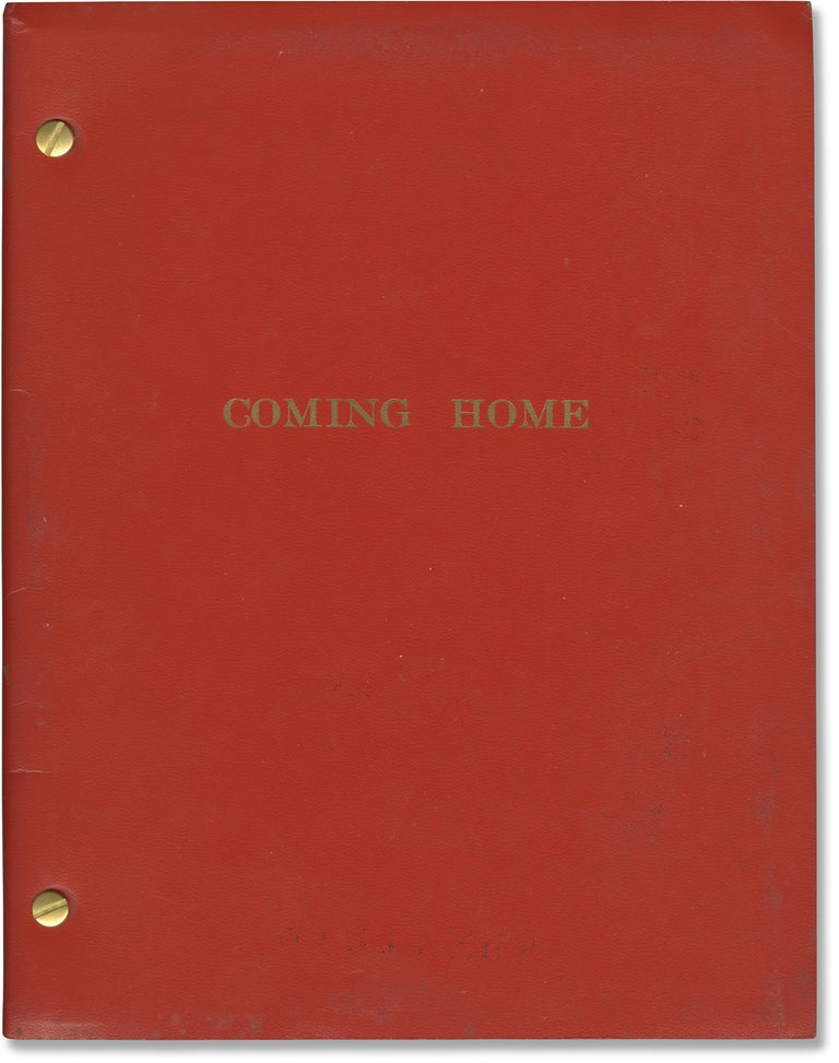 [Book #160111] Coming Home. Hal Ashby, Robert C. Jones Waldo Salt, Jon Voight Jane Fonda, Bruce Dern, director, screenwriters, starring.