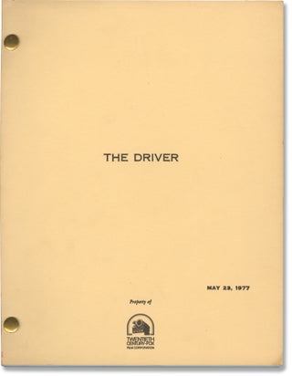 Book #160172] The Driver (Original screenplay for the 1978 film). Walter Hill, Bruce Dern Ryan...