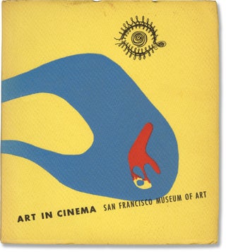 Book #160186] Art in Cinema: A Symposium on the Avantgarde [Avant Garde] Film Together with...