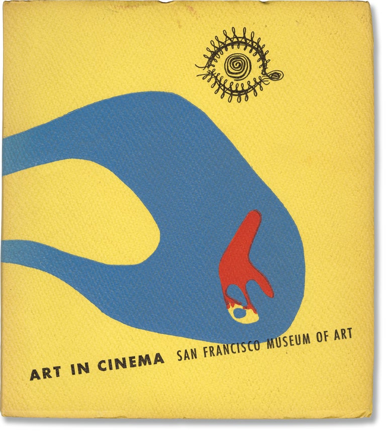 [Book #160186] Art in Cinema: A Symposium on the Avantgarde [Avant Garde] Film Together with Program Notes and References. Frank Stauffacher, Bezalel Schatz, cover art.