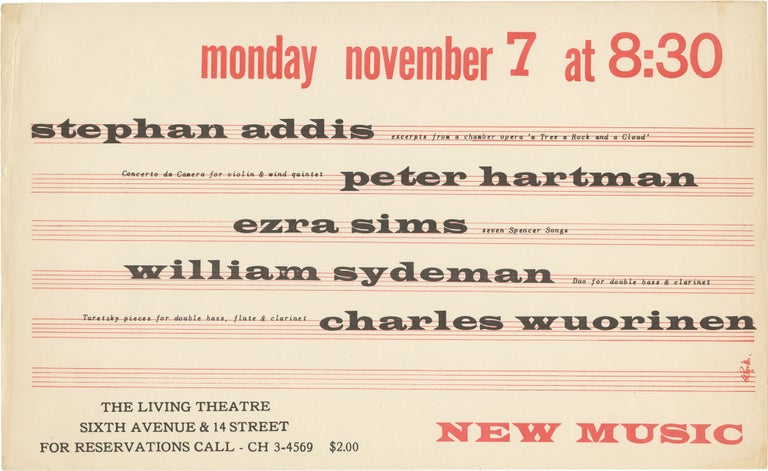[Book #160201] Original flyer for a 1960 experimental music show at The Living Theatre. The Living Theatre, Peter Hartman Stephen Addiss, Charles Wuorinen, William Sydeman, Ezra Sims, performers, Addis.