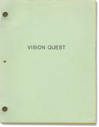 Book #160212] Vision Quest (Original screenplay for the 1985 film). Harold Becker, Terry Davis,...