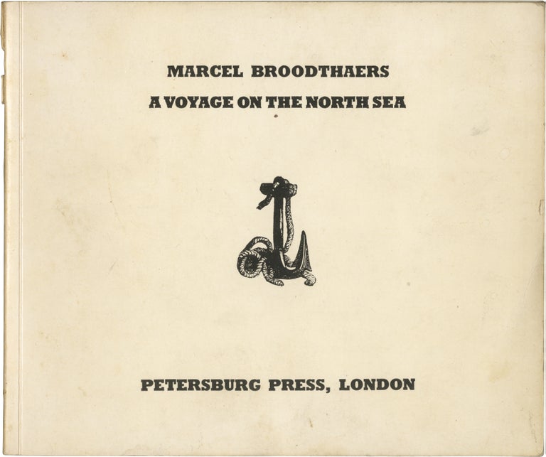 Book #160245] A Voyage on the North Sea (First Edition). Marcel Broodthaers