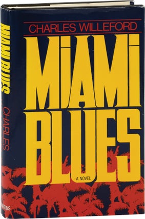 Book #160319] Miami Blues (First Edition). Charles Willeford