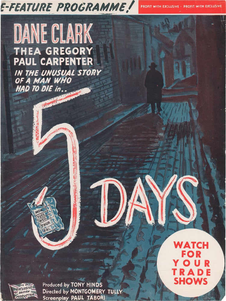 [Book #160344] Five Days [Paid to Kill]. Montgomery Tully, Paul Tabori, Anthony Forwood Dane Clark, Thea Gregory, Paul Carpenter, Cecile Chevreau, director, screenwriter, starring.
