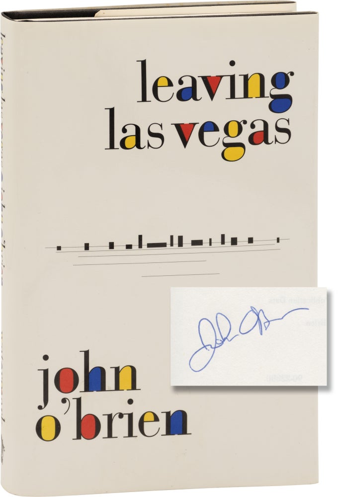 Book #160416] Leaving Las Vegas (Signed First Edition). John O'Brien
