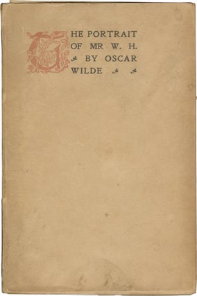 Book #160468] The Portrait of Mr. W.H. (Later printing, one of 425 copies). Oscar Wilde