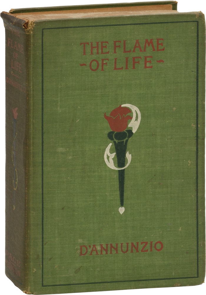 Book #160471] The Flame of Life (First Edition). Gabriele D'Annunzio, Kassandra Vivaria, translation