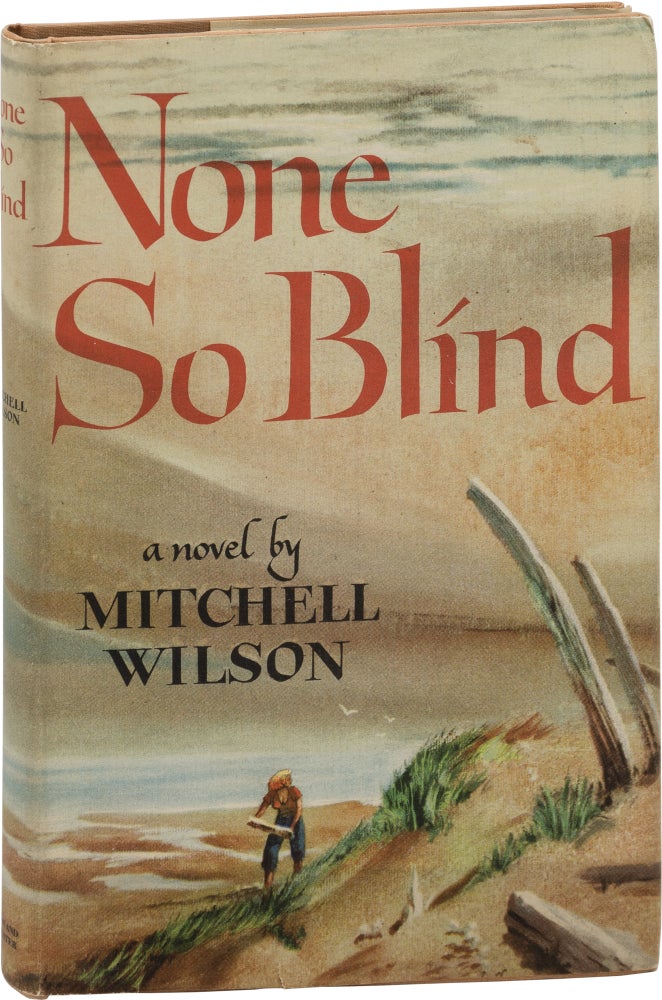 Book #160488] None So Blind (First Edition). Mitchell Wilson