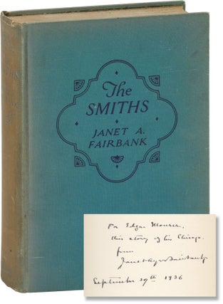 Book #160571] The Smiths (Later printing, inscribed by the author). Janet Fairbank