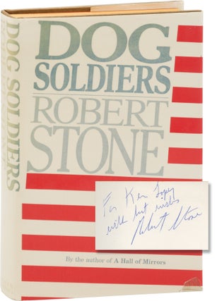 Book #160592] Dog Soldiers (First UK Edition, Association copy, inscribed by the author to his...