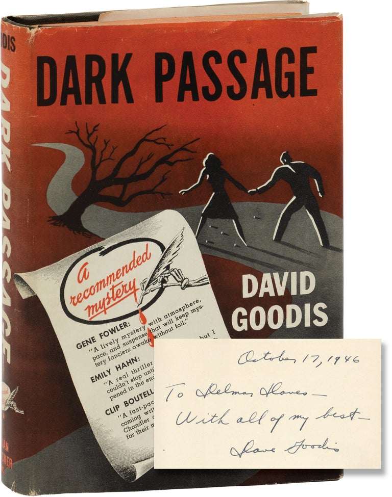 Book #160720] Dark Passage (First Edition, Association Copy, inscribed in the year of publication...