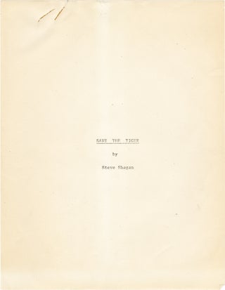 Book #160732] Save the Tiger (Original manuscript of the first five chapters of the novel). Steve...