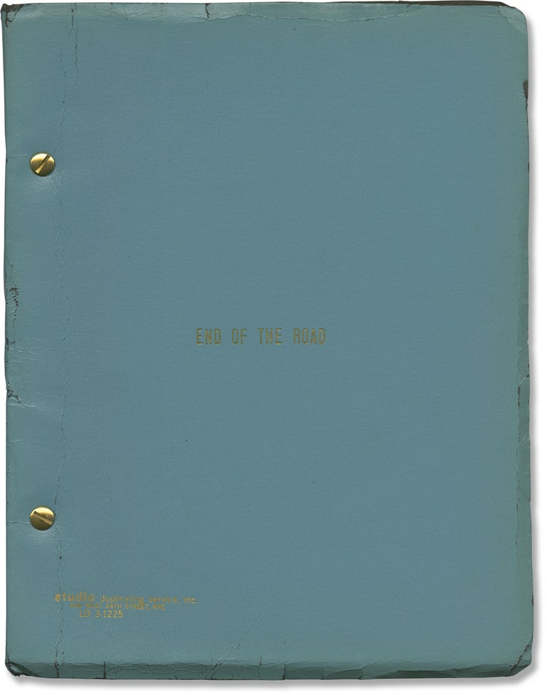 Book #160744] End of the Road (Original screenplay for the 1970 film). John Barth, Terry...