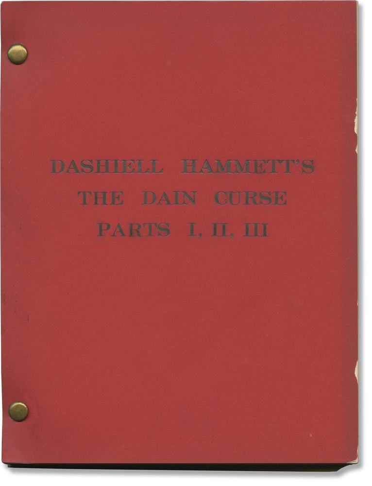 Book #160749] Dashiell Hammett's The Dain Curse [Parts I, II, III] (Original screenplay for the...