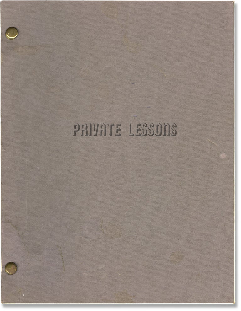 Book #160781] Private Lessons (Original screenplay for the 1981 film). Alan Myerson, Dan...