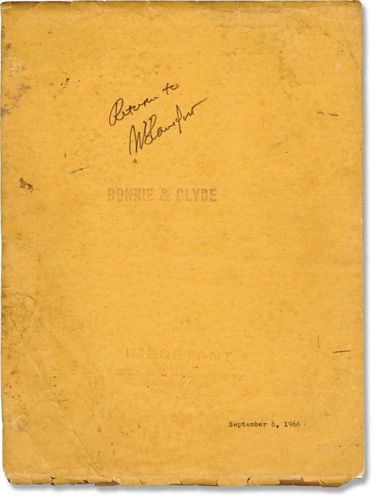 Book #160831] Bonnie and Clyde (Original screenplay for the 1967 film). Arthur Penn, Robert...