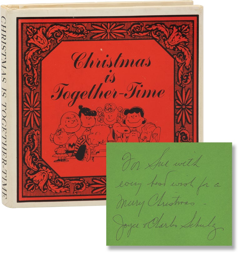 Book #160889] Christmas is Together-Time (First Edition, inscribed by Charles and Joyce Schulz)....