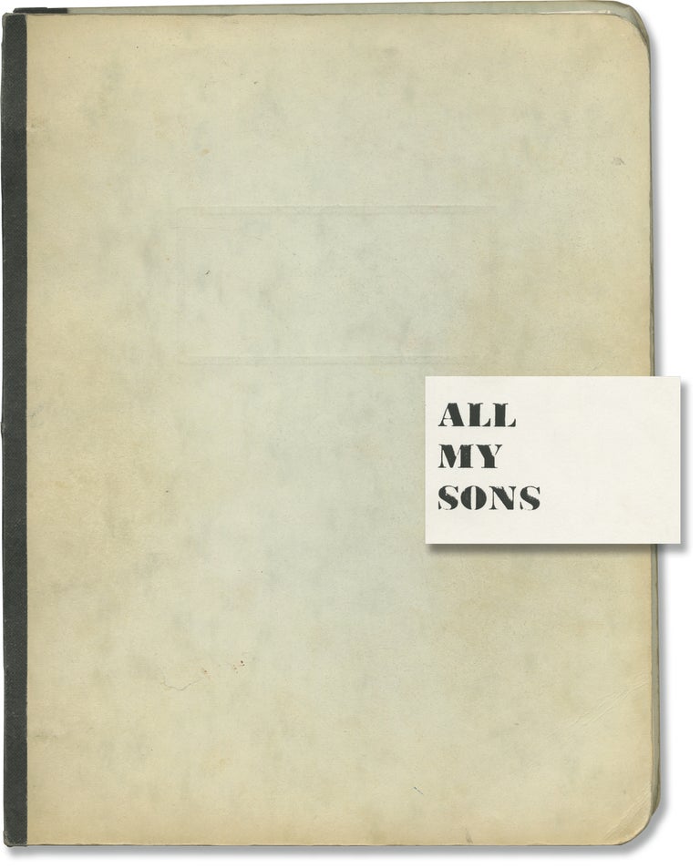 Book #160905] All My Sons (Original script for the 1987 revival of the 1947 play). Arthur Miller,...