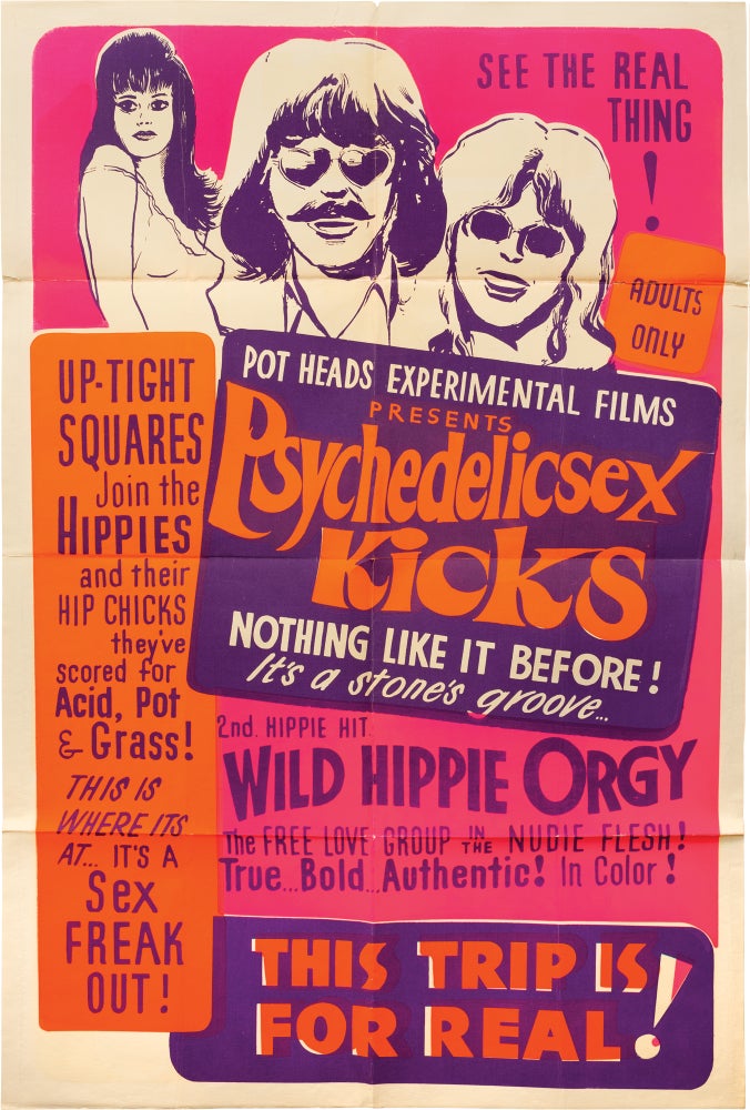 Book #160935] Psychedelic Sex Kicks (Original poster for the 1967 film). Pot Heads Experimental...