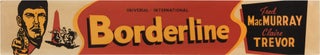 Book #160944] Borderline (Original mini-banner poster for the 1950 film). William A. Seiter,...