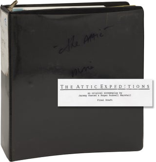 Book #161096] The Attic Expeditions (Two original screenplays for the 2002 film, housed in a...