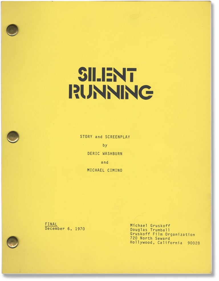 Book #161109] Silent Running (Original screenplay for the 1972 film). Douglas Trumbull, Michael...