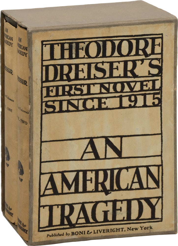 Book #161220] An American Tragedy (First Edition, in two volumes). Theodore Dreiser