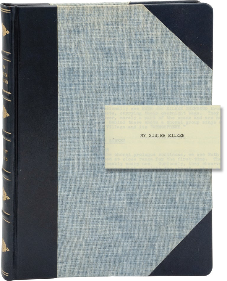 My Sister Eileen (Original screenplay for the 1955 film, presentation copy belonging to producer...