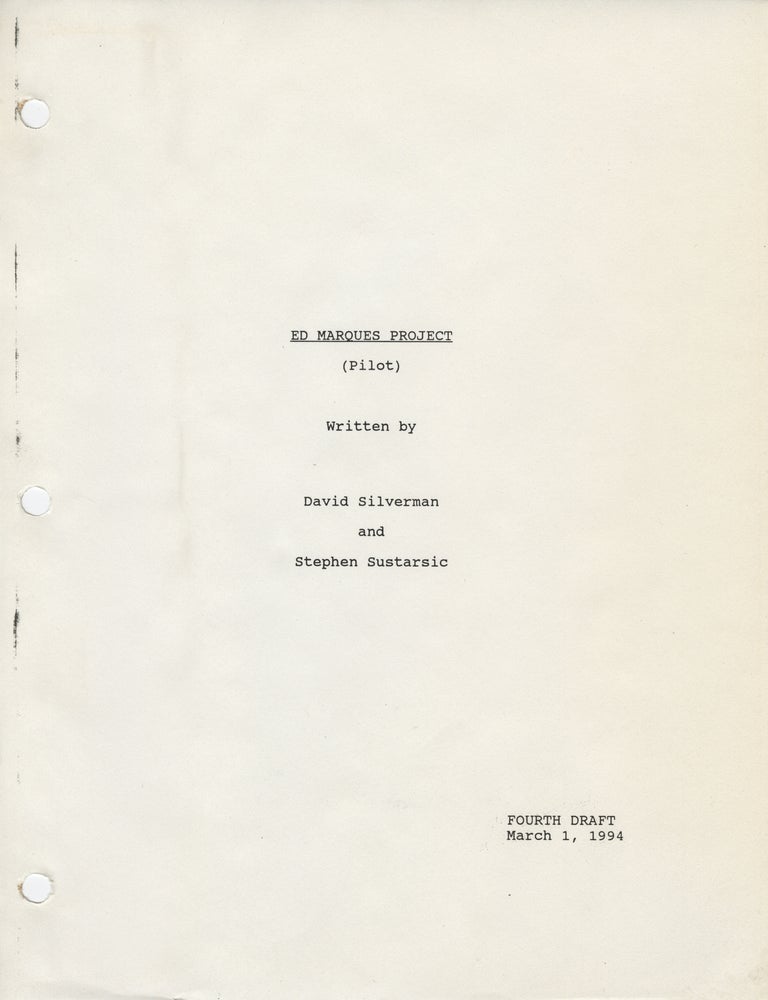 Archive of material relating to Ed Marques Project, an unproduced pilot for a television series