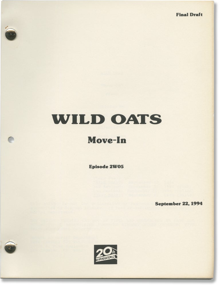 Wild Oats: Move-In