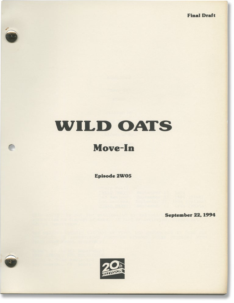 Wild Oats: Move-In