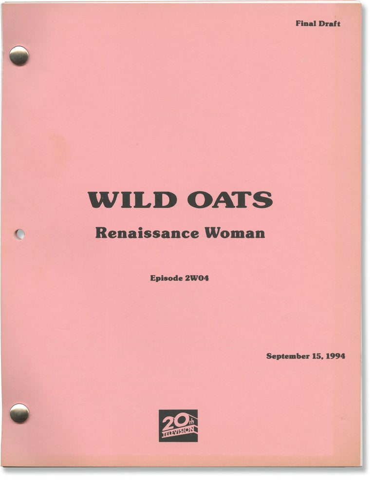 Wild Oats: Renaissance Woman