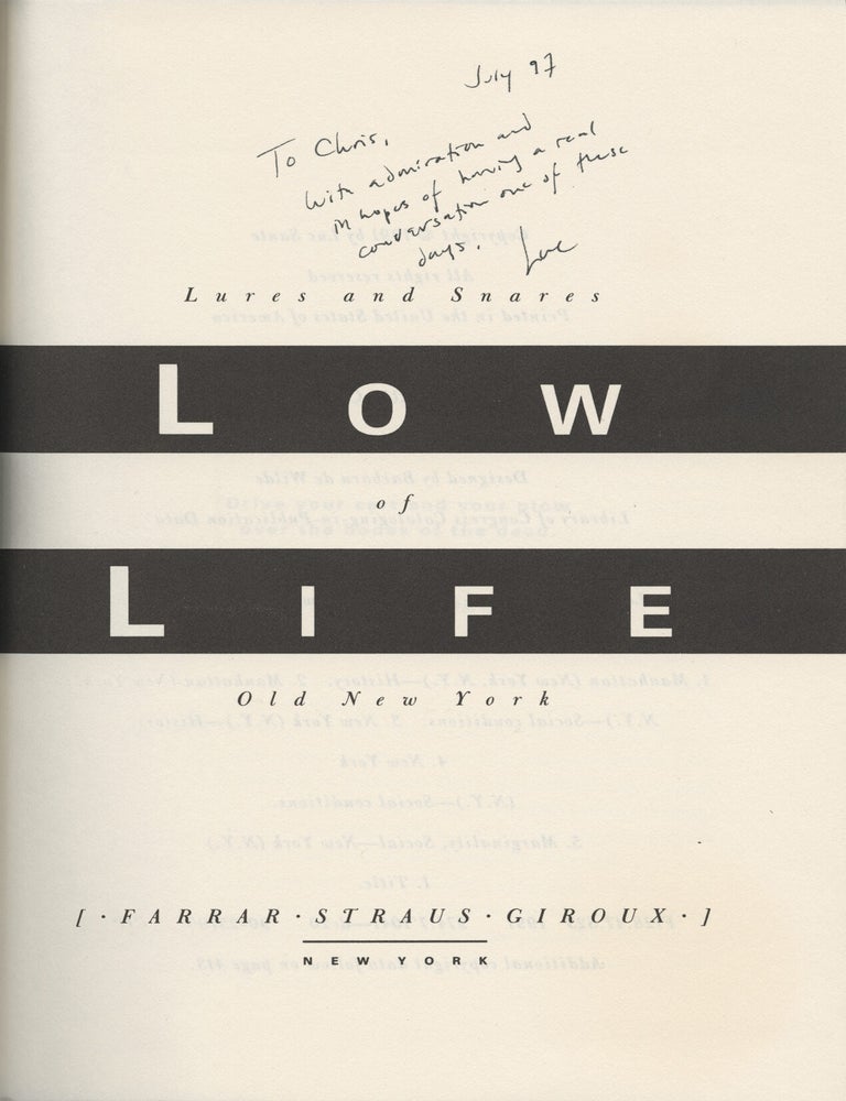 Low Life: Lures and Snares of Old New York