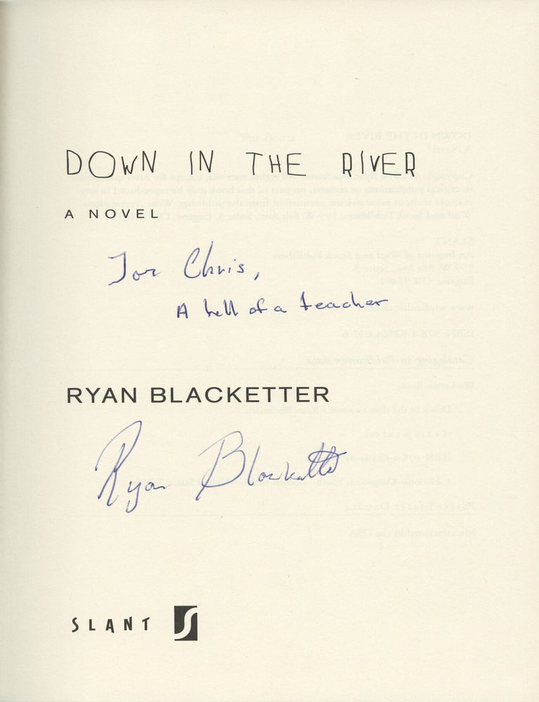 Down in the River