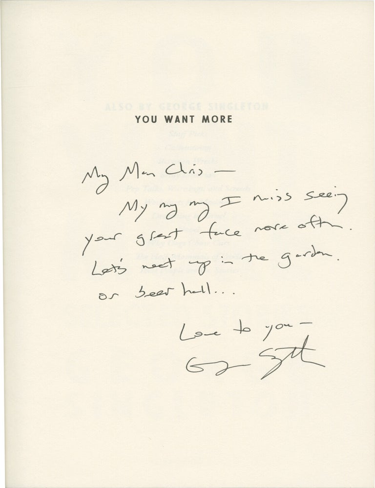 You Want More: Selected Stories | George Singleton | First Edition
