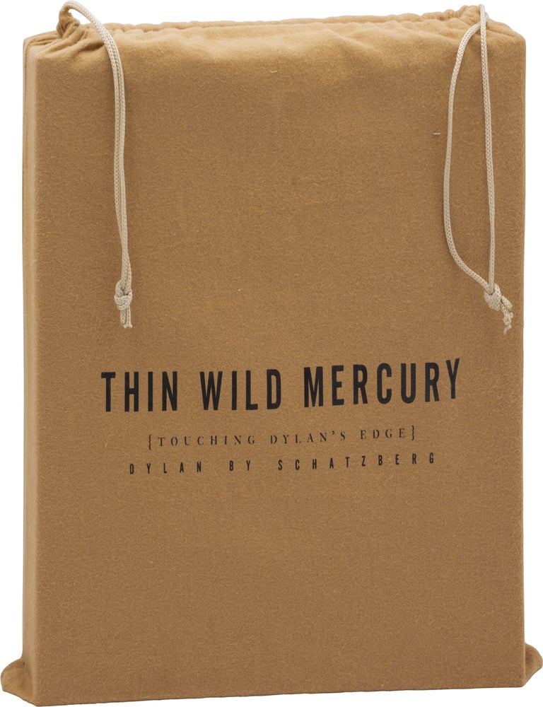 Thin Wild Mercury: Touching Dylan's Edge
