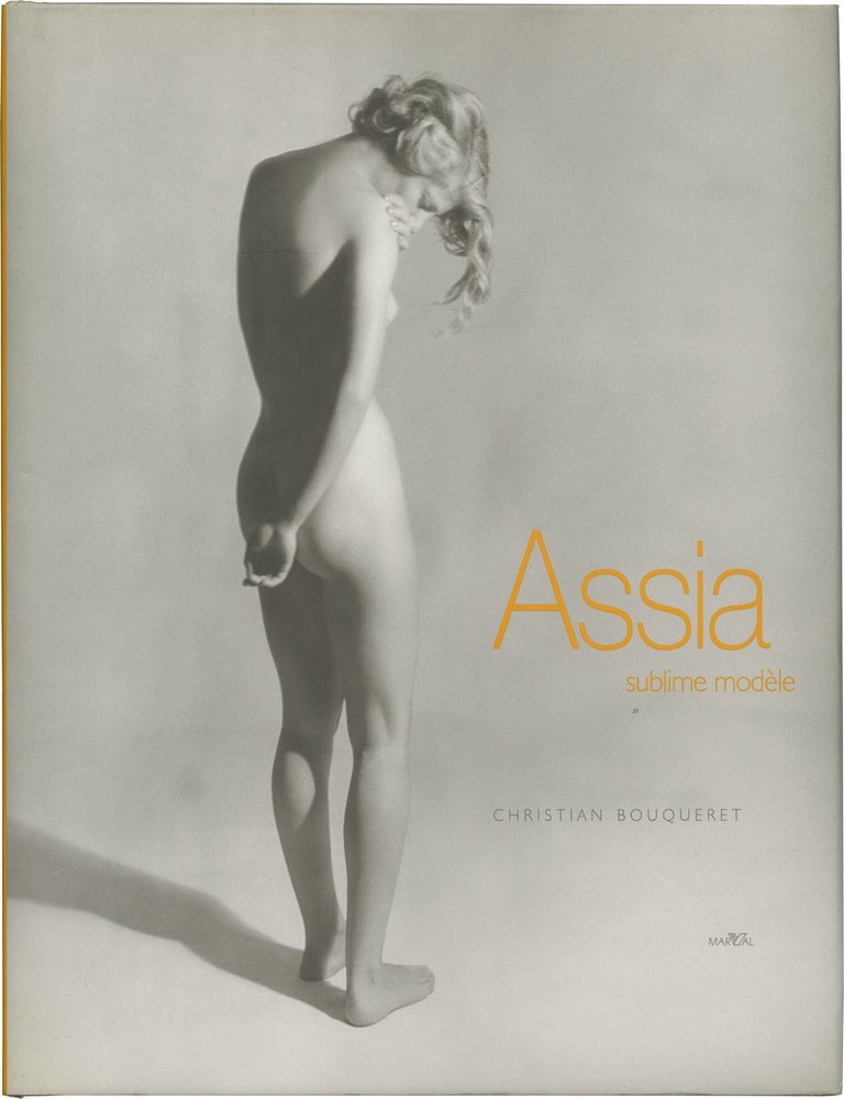 Assia: Sublime mod&egrave;le (First French Edition. Assia Granatouroff, Christian Bouqueret.